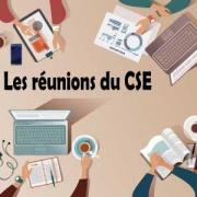 Les reunions du cse 1 